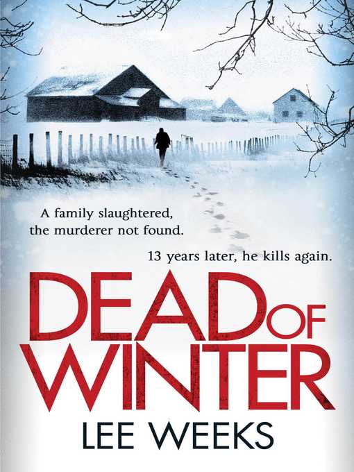 Title details for Dead of Winter by Lee Weeks - Wait list